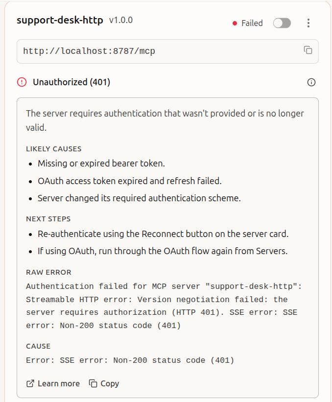 MCPJam server card for support-desk-http at http://localhost:8787/mcp showing a Failed status and an Unauthorized (401) error, with likely causes, next steps, and the raw error text